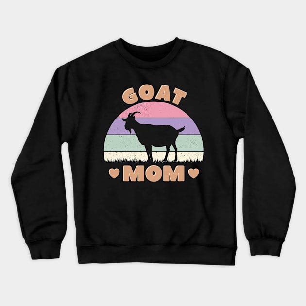 Cute Goat Mom Goat Lady Farmer Mama Crewneck Sweatshirt by Way Down South